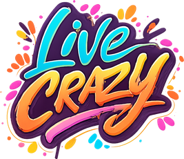 live crazy